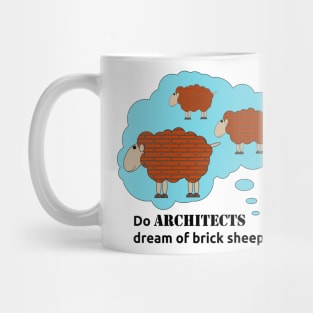 Do architects dream of brick sheep? Mug